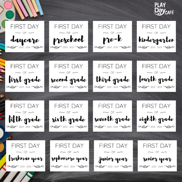 first day of school sign for daycare, preschool, pre-k, kindergarten, first grade, second grade, third grade, fourth grade, fifth grade, sixth grade, seventh grade, eight grade, freshman year, sophomore year, junior year, senior year