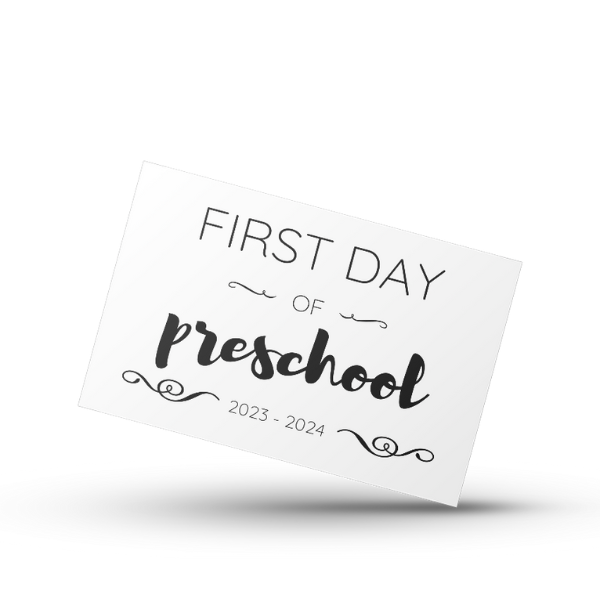 First Day of School Sign, 8.5" x 11", Black and White Print