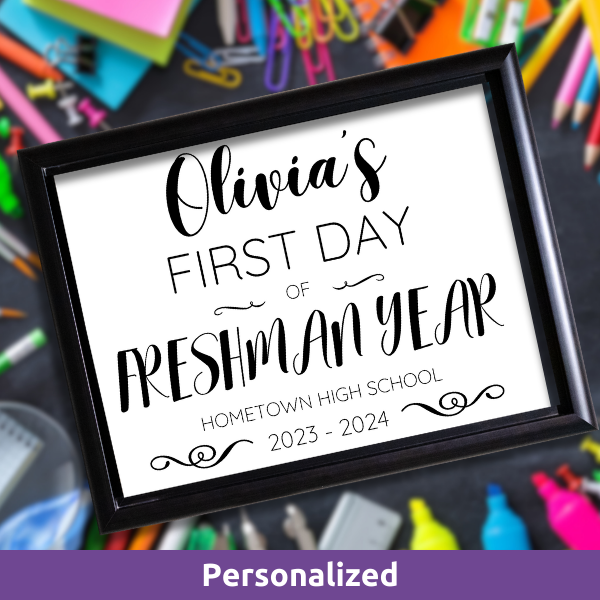 personalized black and white first day of school sign