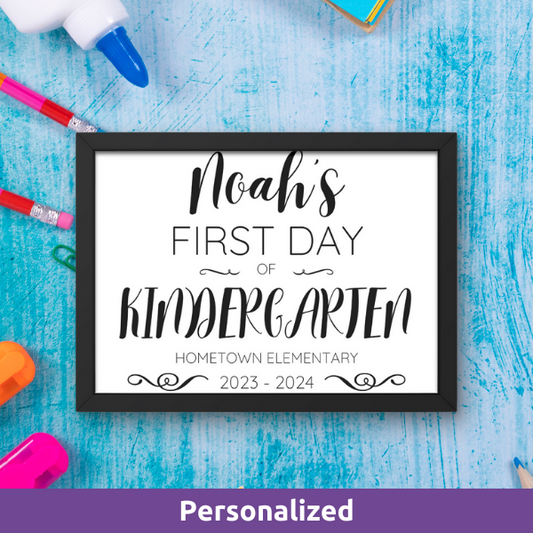 personalized black and white first day of school sign