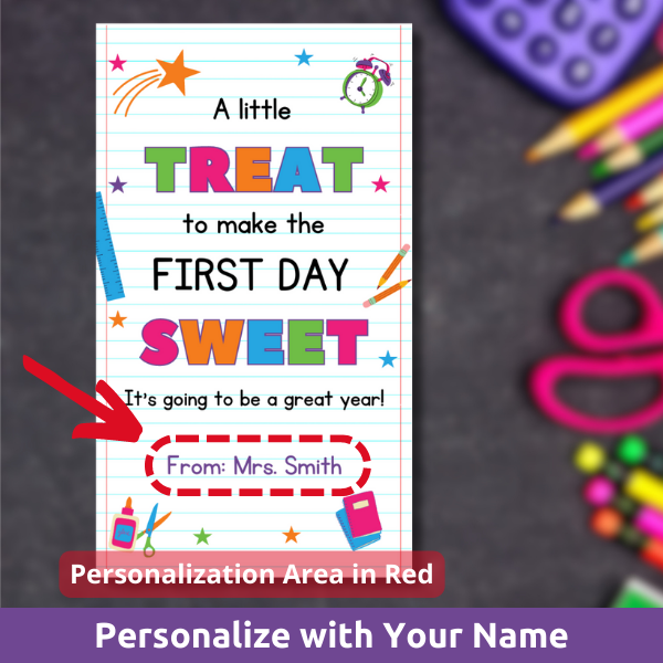 personalized, back to school, first day of school gift tag "a little treat to make the first day sweet"