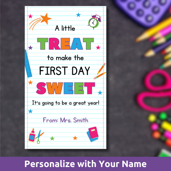 personalized, back to school, first day of school gift tag "a little treat to make the first day sweet"